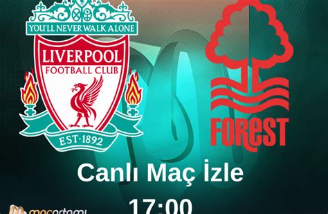 liverpool nottingham forest canlı izle